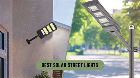 5 Best Solar LED Street Lights (Tested for 2023) .